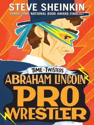 Abraham Lincoln, Pro Wrestler - ebook